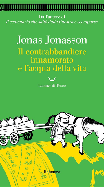 Il contrabbandiere innamorato e l'acqua della vita
