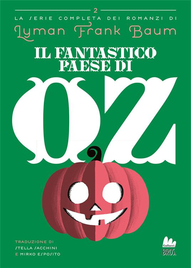Ritradurre la meravigliosa serie del Mago di Oz. Intervista ai traduttori Stella Sacchini e Mirko Esposito