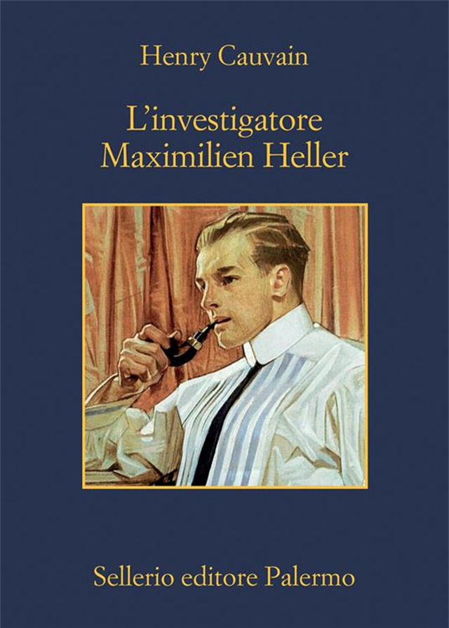 L’investigatore Maximilien Heller, Henry Cauvain