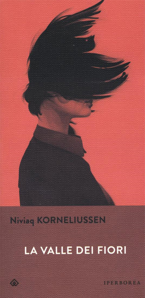 Autore: Niviaq Korneliussen | Traduzione dal danese di Francesca Turri | Editore: Iperborea, 2023