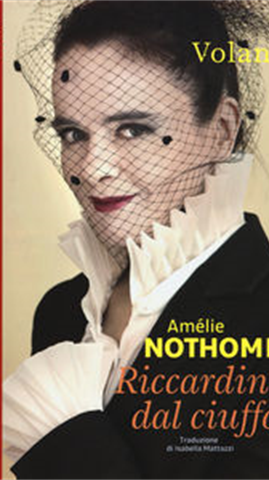 Riquet à la houppe di Amélie Nothomb è una fiaba. Ma non una fiaba come tante, è una riscrittura. Già come era successo qualche anno fa con Barbe bleue, Nothomb racconta una storia già raccontata...